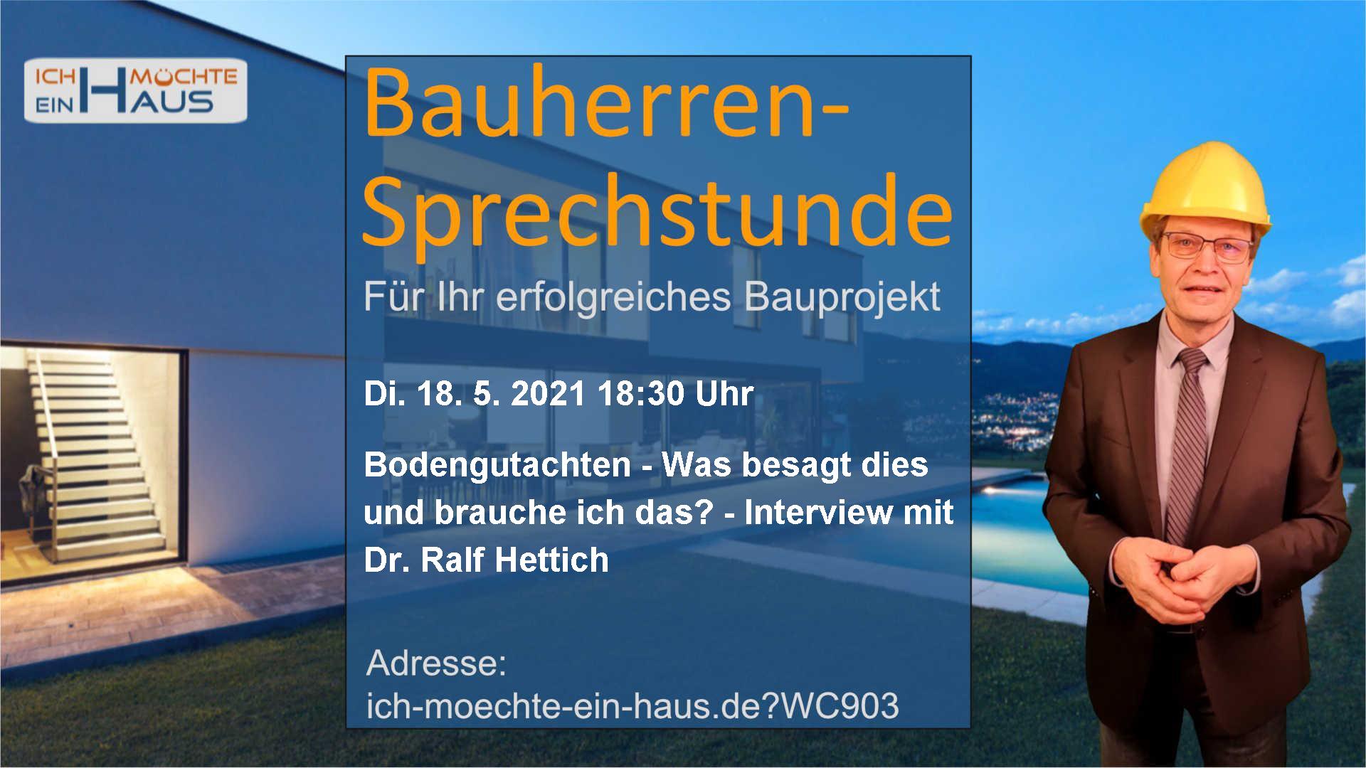 Bodengutachten - Was besagt dies und brauche ich das? - Interview mit Dr. Ralf Hettich